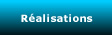 Réalisations